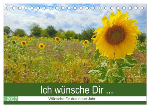 Ich wünsche Dir... Wünsche für das neue Jahr (Tischkalender 2027 DIN A5 quer), CALVENDO Monatskalender