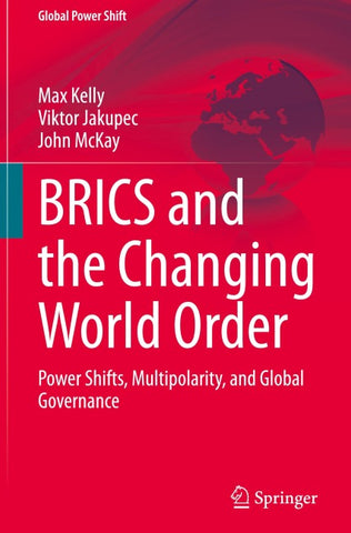 BRICS and the Changing World Order