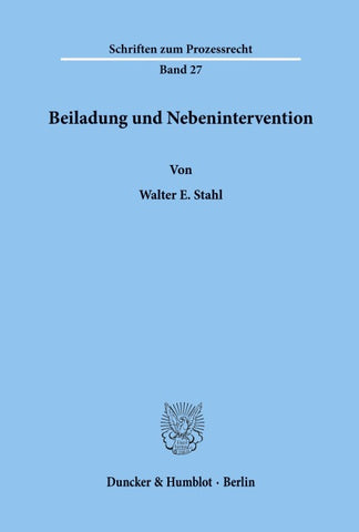Beiladung und Nebenintervention.