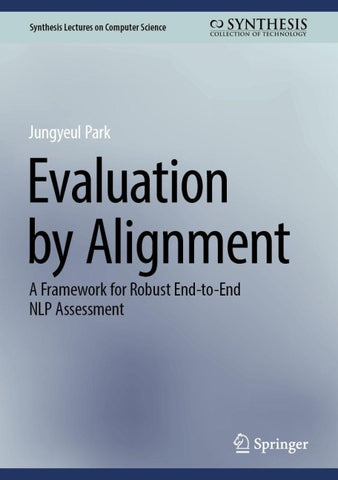 Evaluation by Alignment