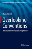 Overlooking Conventions