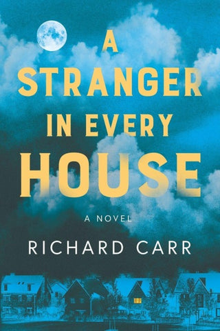 A Stranger in Every House