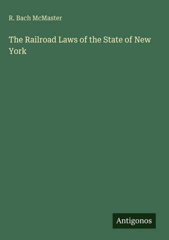 The Railroad Laws of the State of New York