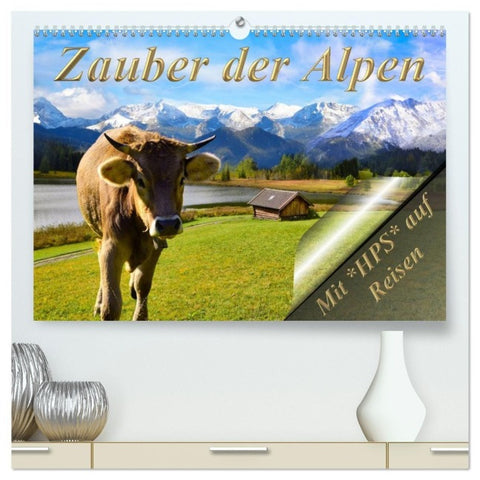 Zauber der Alpen (hochwertiger Premium Wandkalender 2027 DIN A2 quer), Kunstdruck in Hochglanz