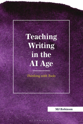 Teaching Writing in the AI Age