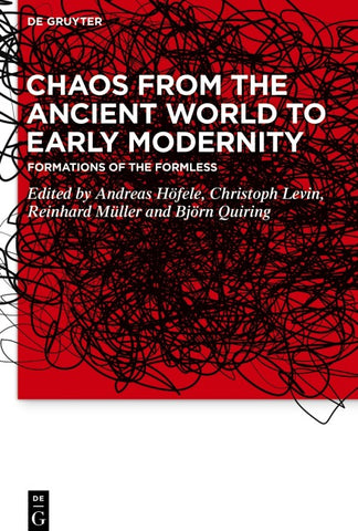 Chaos from the Ancient World to Early Modernity
