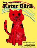 Der heldenhafte Kater Bärli
