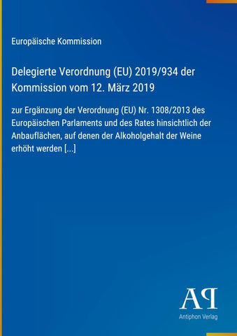 Delegierte Verordnung (EU) 2019/934 der Kommission vom 12. März 2019