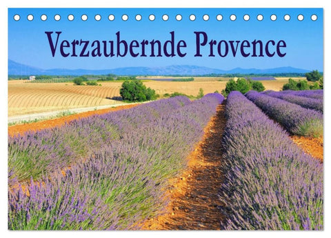 Verzaubernde Provence (Tischkalender 2026 DIN A5 quer), CALVENDO Monatskalender