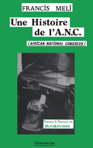 Une histoire de l'ANC (African National Congress)