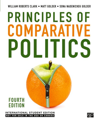 Principles of Comparative Politics - International Student Edition