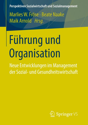 Führung und Organisation