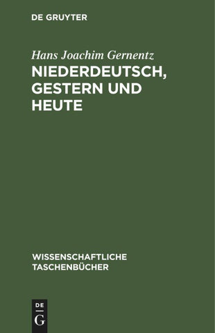 Niederdeutsch, gestern und heute