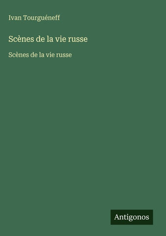 Scènes de la vie russe