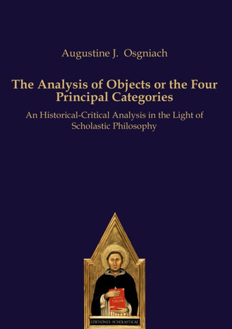 The Analysis of Objects or the Four Principal Categories
