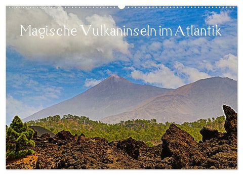 Magische Vulkaninseln im Atlantik (Wandkalender 2027 DIN A2 quer), CALVENDO Monatskalender