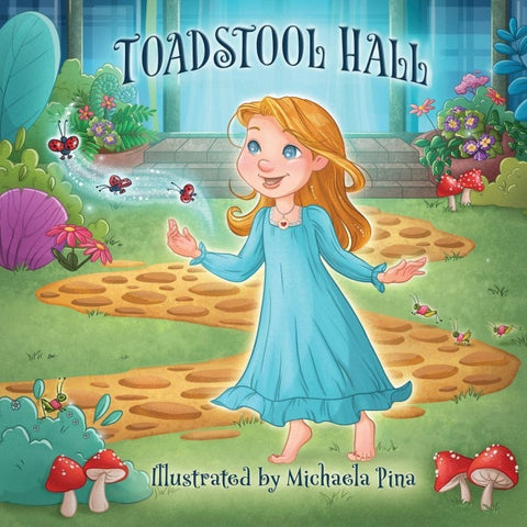 Toadstool Hall
