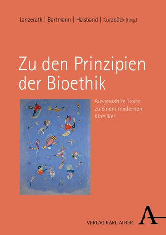 Zu den Prinzipien der Bioethik
