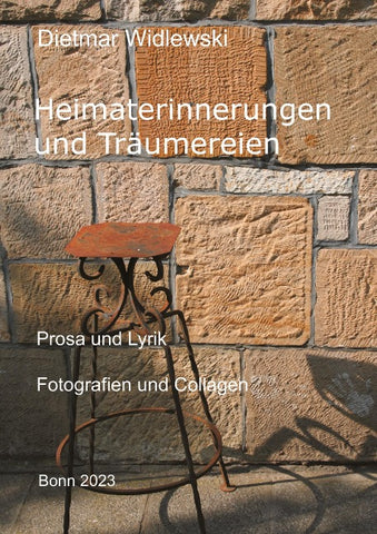 Heimaterinnerungen und Träumereien