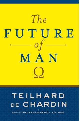 The Future of Man