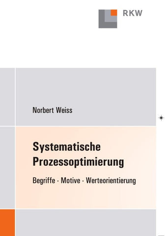 Systematische Prozessoptimierung.