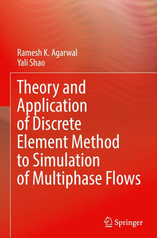 Theory and Application of Discrete Element Method to Simulation of Multiphase Flows