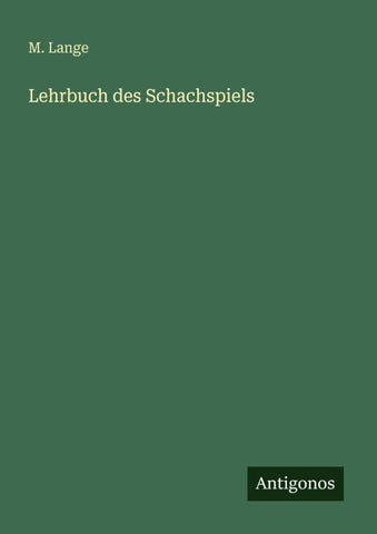 Lehrbuch des Schachspiels