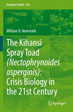 The Kihansi Spray Toad (Nectophrynoides asperginis): Crisis Biology in the 21st Century