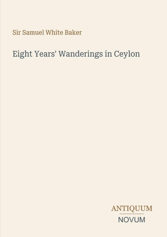 Eight Years' Wanderings in Ceylon