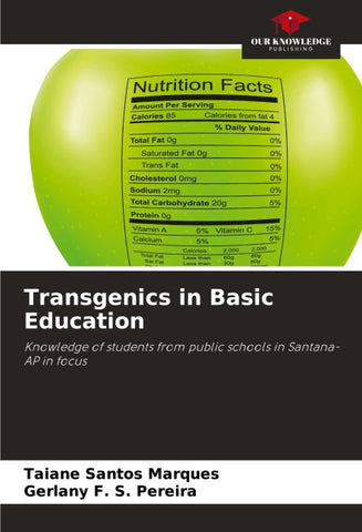 Transgenics in Basic Education