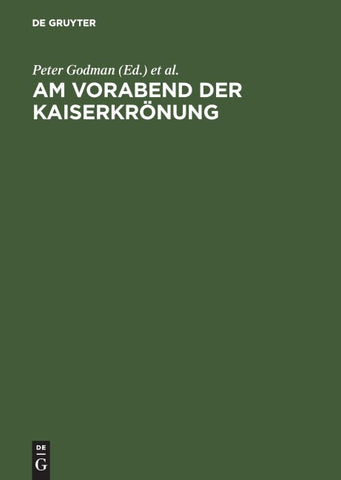 Am Vorabend der Kaiserkrönung