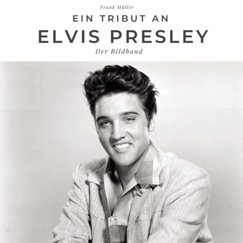 Ein Tribut an Elvis Presley