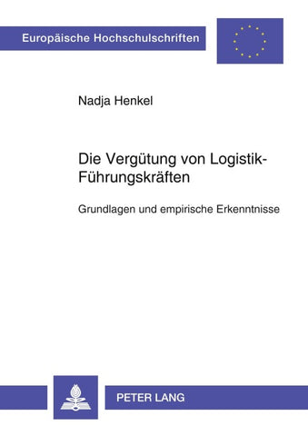 Die Verguetung von Logistik-Fuehrungskraeften