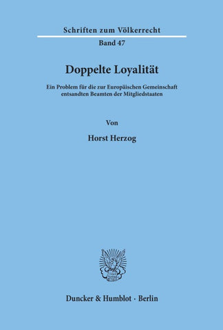 Doppelte Loyalität.