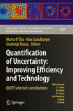 Quantification of Uncertainty: Improving Efficiency and Technology