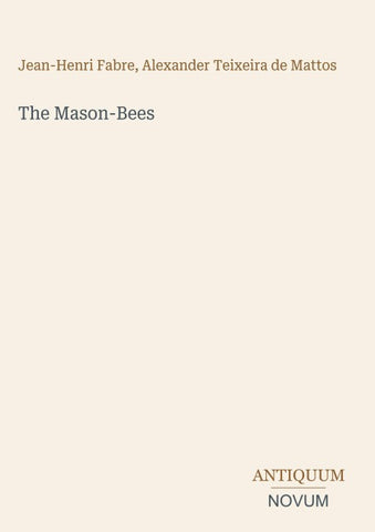 The Mason-Bees