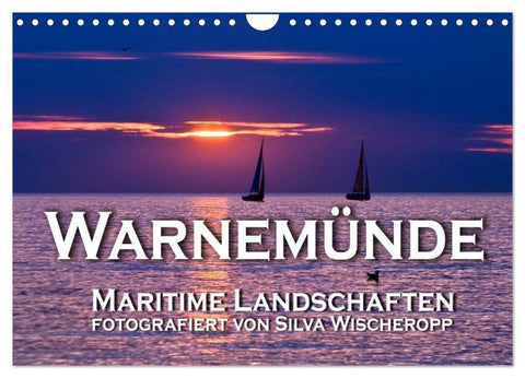 Warnemünde - Maritime Landschaften (Wandkalender 2027 DIN A4 quer), CALVENDO Monatskalender