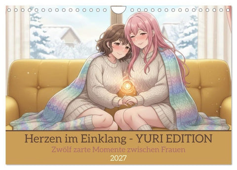 Herzen im Einklang - YURI EDITION (Wandkalender 2027 DIN A4 quer), CALVENDO Monatskalender