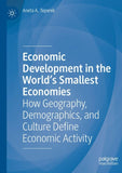 Economic Development in the World's Smallest Economies