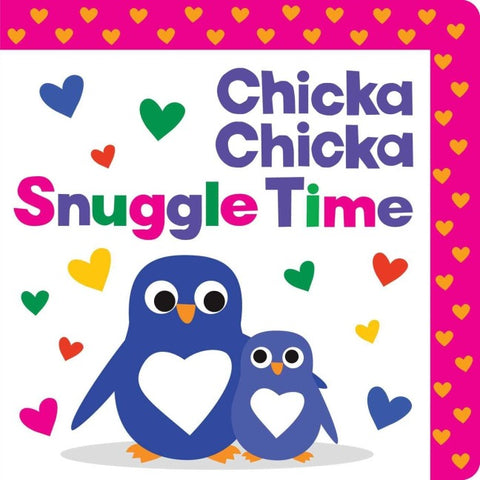 Chicka Chicka Snuggle Time