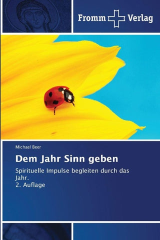 Dem Jahr Sinn geben