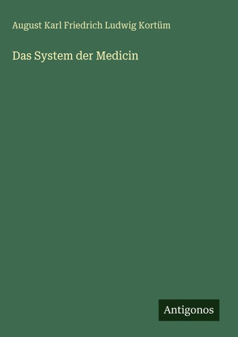 Das System der Medicin