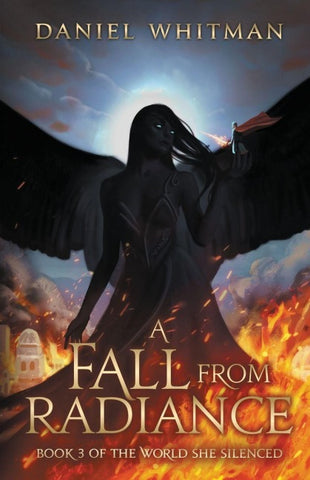 A Fall from Radiance