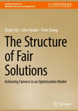 The Structure of Fair Solutions