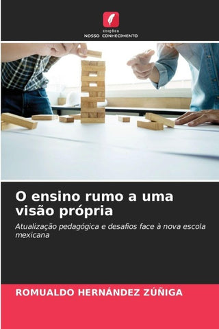 O ensino rumo a uma visão própria