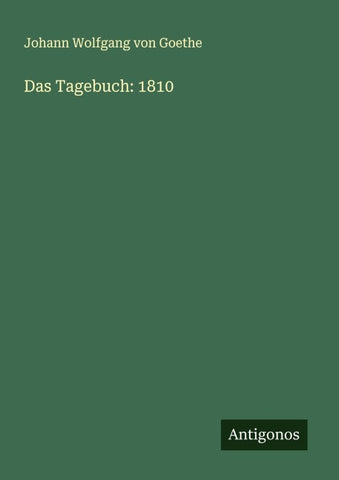 Das Tagebuch: 1810