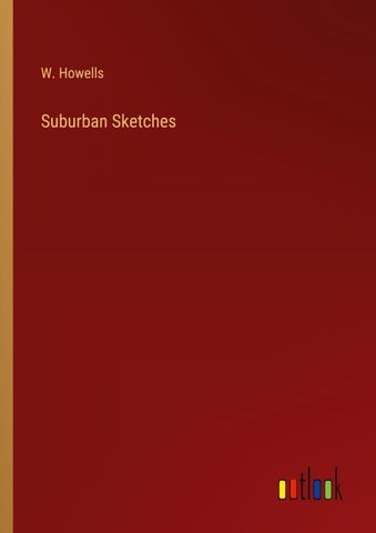 Suburban Sketches
