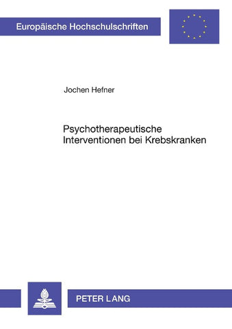 Psychotherapeutische Interventionen bei Krebskranken