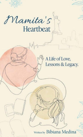 Mamita's Heartbeat