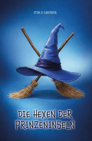 Die Hexen der Prinzensinsel